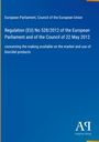 Text: "Regulation (EU) No 528/2012 of the European Parliament and of the Council of 22 May 2012". Blaues Cover, schlichtes Design.