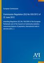Kommissionsverordnung (EU) Nr. 555/2012, 22. Juni 2012, europäische Statistiken. Blauer Hintergrund, gelber Rand.