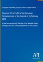 Directive 2014/33/EU des Europäischen Parlaments zur Harmonisierung der Aufzugsgesetze; blaues Cover, Verlag-Logo.
