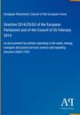 Directive 2014/25/EU über Vergabe durch im Wasser-, Energie-, Transport- und Postdienstleistungssektor tätige Stellen. Blaues Cover.