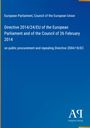 Directive 2014/24/EU vom 26. Februar 2014, Beschaffung und Aufhebung von Richtlinie 2004/18/EG. Blaues Cover mit Logo.