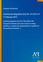 Commission Regulation (EU) No 147/2013, 13 February, European Commission, blaues Design, Logo "AQ Antiphon Verlag".
