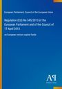Titel: "Regulation (EU) No 345/2013" des Europäischen Parlaments. Blauer Hintergrund mit Verlagslogo.