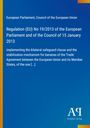 Ein blauer Hintergrund mit Text: "European Parliament, Council of the European Union. Regulation (EU) No 19/2013..." Unten rechts Logo.