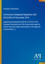 "Commission Delegated Regulation (EU) 2015/208 of 8 December 2014." Blaues Cover, schlichtes Design.