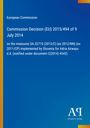 Text: "European Commission, Commission Decision (EU) 2015/494 of 9 July 2014..." Blaues Cover mit Logo unten rechts.