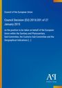 Titel: Council Decision (EU) 2015/201 of 27 January 2015. Schlichtes, blaues Design mit Logos und Texten. 