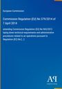 "European Commission, Commission Regulation (EU) No 379/2014 of 7 April 2014, amending technical requirements." Unten rechts ein Logo.