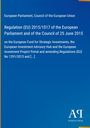 Regulation (EU) 2015/1017, European Fund for Strategic Investments. Blau mit gelber Kante, Antiphon Verlag-Logo.