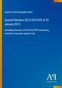 Beschluss des Rates der EU vom 23. Januar 2012, Änderung restriktiver Maßnahmen gegen Iran. Logo: Antiphon Verlag.