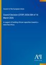 Council of the European Union. Entscheid zur Unterstützung Afrikas für eine minenfreie Zone bis März 2026. Blaues Design.