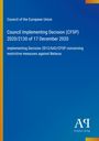 Council of the European Union, Council Implementing Decision (CFSP) 2020/2130. Blau mit gelben und orangen Akzenten.