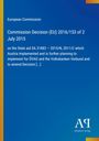 Text: Kommissionsentscheidung (EU) 2016/153 vom 2. Juli 2015 zur Beihilfe SA.31883. Hintergrund: Blau mit Logo unten.