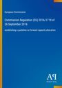 European Commission, Commission Regulation (EU) 2016/1719, 26 September 2016. Blaues Cover, Antiphon Verlag-Logo.
