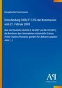Entscheidung 2008/717/EG der Kommission vom 27. Februar 2008 über Beihilfe in Rumänien. Logo: Antiphon Verlag.