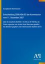"Entscheidung 2008/406/EG der Kommission vom 11. Dezember 2007". Blaues Design mit Text über EU-Beschluss.