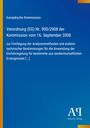 Europäische Kommission, Verordnung (EG) Nr. 900/2008 vom 16. Sept. 2008, blauer Hintergrund, vertikaler Farbverlauf, Logo unten.