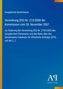 Text: Verordnung (EG) Nr. 213/2008, Europäische Kommission, Antiphon Verlag. Design: Blau mit gelbem Rand, Verlag-Logo.
