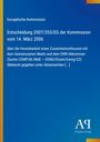 Text: Europäische Kommission, Entscheidung 2007/353/EG der Kommission vom 14. März 2006. Blaues Cover, schlichtes Design. 