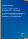 Europäische Kommission: Verordnung zur Einführung eines Antidumpingzolls auf Walzdraht aus China und Moldau.