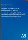 Europäische Kommission, Verordnung (EG) Nr. 407/2009, Änderung zum Schutz von Tier- und Pflanzenarten. Beiges Logo unten.