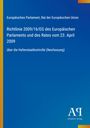 "Richtlinie 2009/16/EG des Europäischen Parlaments vom 23. April 2009 über Hafenstaatkontrolle. Europaflagge oben links."