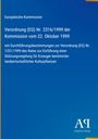 Europäische Kommission. Verordnung (EG) Nr. 2316/1999. Blau mit gelber Linie links, Logo unten rechts.