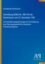 Text: "Europäische Kommission Verordnung (EWG) Nr. 3901/92...Fischereierzeugnisse". Blau mit gelbem Streifen.