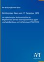 Richtlinie des Rates vom 17. Dezember 1973 zur Angleichung der Rechtsvorschriften der Mitgliedstaaten über Sicherungseinrichtungen.