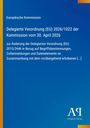 Ein blauer Hintergrund mit folgender Aufschrift: "Europäische Kommission, Delegierte Verordnung (EU) 2026/1022 der Kommission vom 30. April 2026". Unten das Logo des Antiphon Verlags in Weiß.