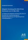 Text: Europäische Kommission, Delegierte Verordnung (EU) 2026/743 vom 30. März 2026. Blauer Hintergrund, gelber Rand.