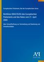 Europäisches Parlament, Rat der Europäischen Union. Richtlinie über Umwelthaftung. Blaues Cover, Logos unten rechts.