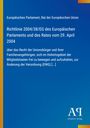 Titel: Richtlinie 2004/38/EG des Europäischen Parlaments.
Blauer Hintergrund, gelber Streifen links, Logo des Antiphon Verlags.