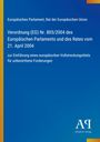 Verordnung (EG) Nr. 805/2004 zur Einführung eines europäischen Vollstreckungstitels. Blaues Cover, Antiphon Verlag-Logo.