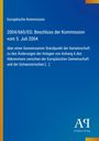 Europäische Kommission, 2004/660/EG: Beschluss der Kommission vom 5. Juli 2004. Blaues Cover mit gelbem Streifen links.