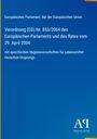 Verordnung (EG) Nr. 853/2004 über spezifische Hygienevorschriften. Oben gelber Rand, unten weißes Logo mit "Antiphon Verlag".