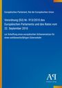 Text über Verordnung (EU) Nr. 913/2010 des Europäischen Parlaments zur Schaffung eines Schienennetzes. Unten Logo.