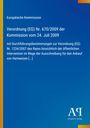 "Europäische Kommission: Verordnung (EG) Nr. 670/2009. Blaues Cover, gelber Rand links, Logo unten rechts."