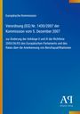 Texte: Europäische Kommission, Verordnung (EG) Nr. 1430/2007, Antiphon Verlag. Einfache, blaue Buchgestaltung.
