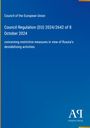 Text: Council Regulation (EU) 2024/2642, Maßnahmen gegen Russlands destabilisierende Aktivitäten. Blaues Cover mit Logo.