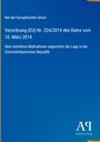 Titel: Verordnung (EU) Nr. 224/2014; Thema: Restriktive Maßnahmen in der Zentralafrikanischen Republik; blaues Design.