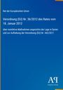 Verordnung (EU) Nr. 36/2012, Rat der EU, zu Maßnahmen gegen Syrien. Blaues Design, Antiphon Verlag, gelbe Akzente.