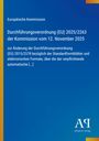 Europäische Kommission: Durchführungsverordnung (EU) 2025/2263 vom 12. November 2025. Blau mit gelben Streifen links.