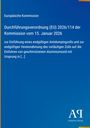 Europäische Kommission: Durchführung EU-Verordnung über Antidumpingzoll auf Aluminiumoxid. Blau mit gelbem Streifen.