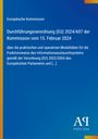 „Durchführungsverordnung (EU) 2024/607 der Kommission vom 15. Februar 2024“ in Weiß auf blauem Hintergrund.