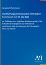 Europäische Kommission: Verordnung (EU) 2022/802, 20. Mai 2022. Einführung von Antidumpingzöllen.\nBlauer Hintergrund.