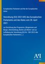 Beschreibung der Verordnung (EU) 2021/692 des Europäischen Parlaments und Rates. Blauer Hintergrund mit gelbem Rand.