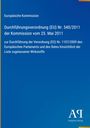 Europäische Kommission Verordnung EU Nr. 540/2011, 25. Mai 2011. Blaues Layout, Antiphon Verlag Logo.