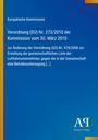 „Europäische Kommission: Verordnung (EU) Nr. 273/2010 vom 30. März 2010“, blauer Hintergrund, gelber Rand.