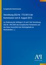 Verordnung (EU) Nr. 772/2013 zur Änderung von Anhängen der Verordnung (EG) Nr. 396/2005. Blauer Hintergrund.